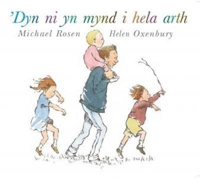 Michael Rosen - 'Dyn Ni yn Mynd i Hela Arth, Häftad