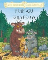 Julia Donaldson, Axel Scheffler - Mam-gu Gryffalo, Inbunden