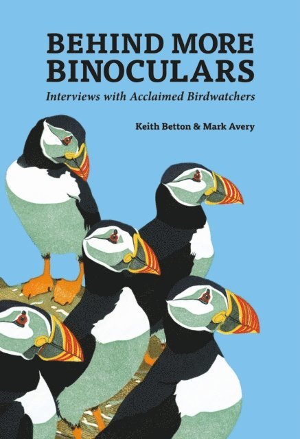 Dr. Mark Avery, Keith Betton - Behind More Binoculars, E-bok