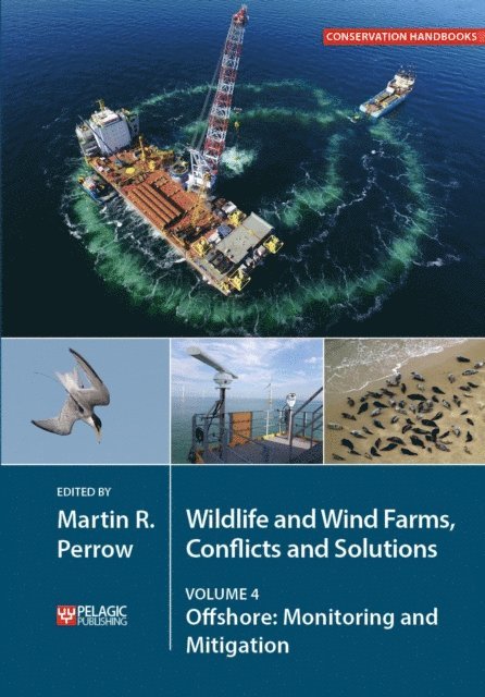 Martin Perrow - Wildlife and Wind Farms - Conflicts and Solutions, E-bok