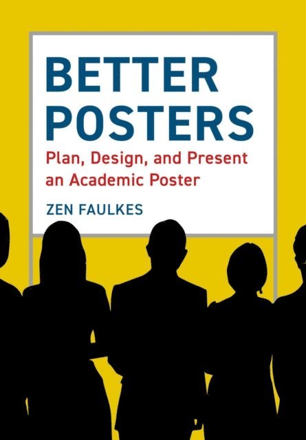 Zen Faulkes - Better Posters, E-bok