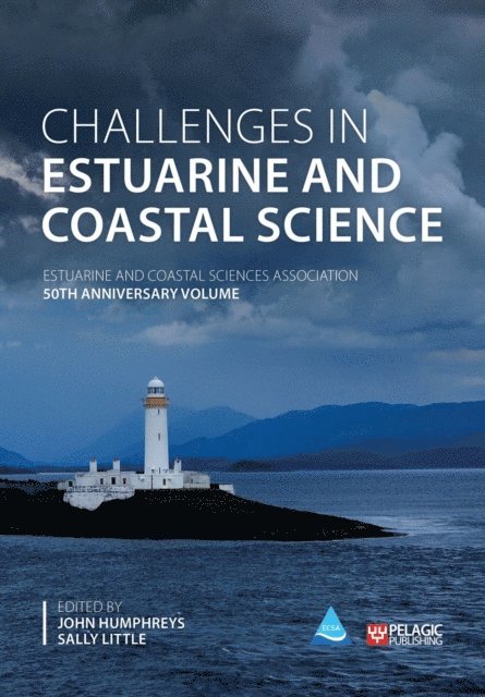 Sally Little, John Humphreys - Challenges in Estuarine and Coastal Science, E-bok