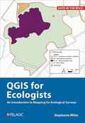A Practical Guide to Qgis for Ecologists