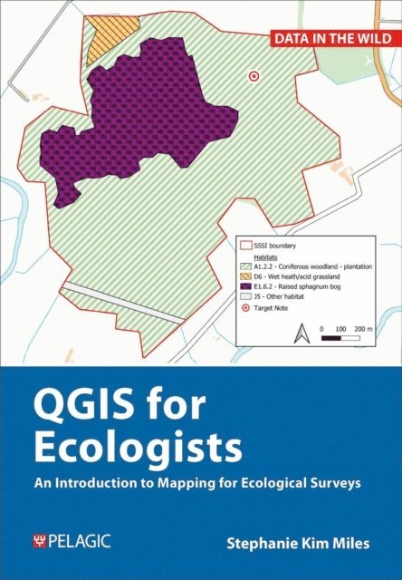 Stephanie Miles - QGIS for Ecologists, E-bok