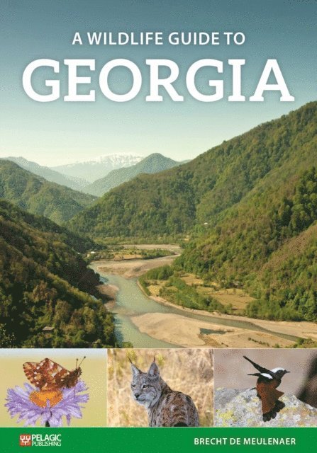 Brecht De Meulenaer - Wildlife Guide to Georgia, E-bok