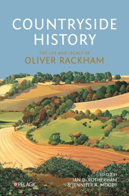 Jennifer A. Moody, Ian D. Rotherham - Countryside History, E-bok