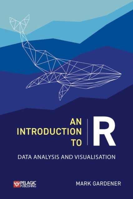 Mark Gardener - Introduction to R, E-bok