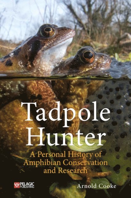 Arnold Cooke - Tadpole Hunter, E-bok