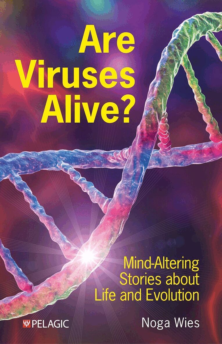 Noga Wies - Are Viruses Alive?, Inbunden
