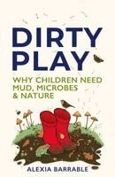 Alexia Barrable - Dirty Play, Häftad. Tillgänglighet: Kommande