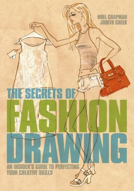 Judith Cheek, Noel Chapman - Secrets of Fashion Drawing, E-bok. Tillgänglighet: Lägg i varukorg