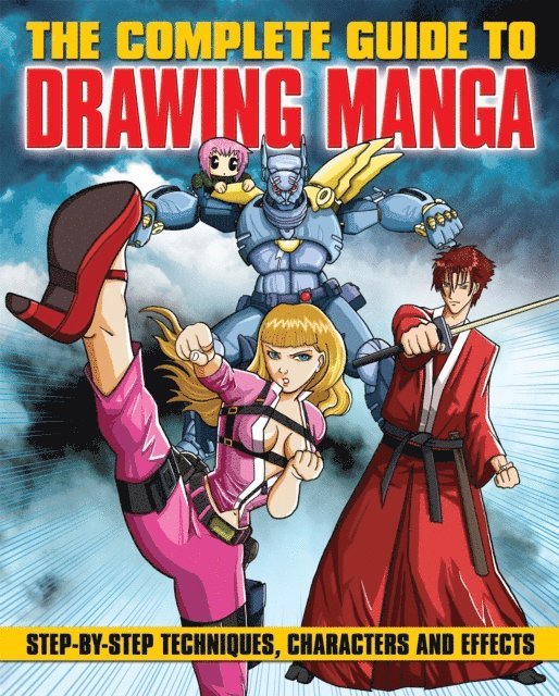 David Neal, Marc Powell - Complete Guide to Drawing Manga, E-bok