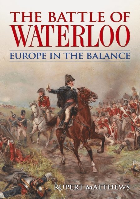 Rupert Matthews - Battle of Waterloo, E-bok