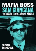 Mafia Boss Sam Giancana