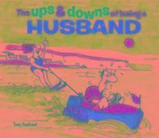 Tony Husband - Ups & Downs of Being a Husband, Inbunden. Tillgänglighet: Lägg i varukorg