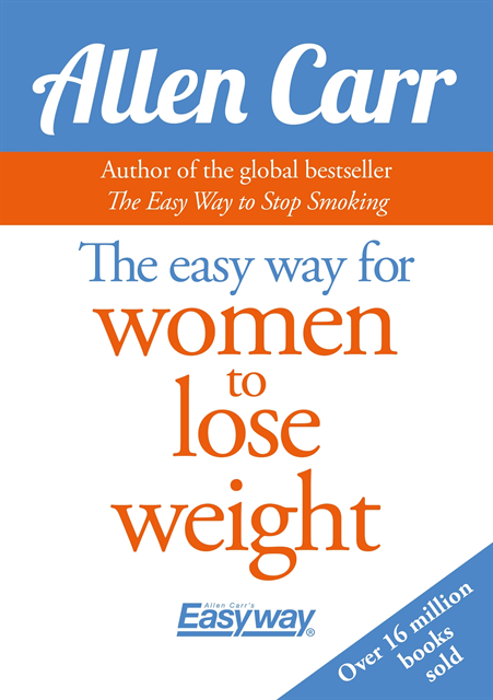 Allen Carr - Easy Way for Women to Lose Weight, E-bok