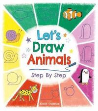 Let's Draw Animals Step by Step