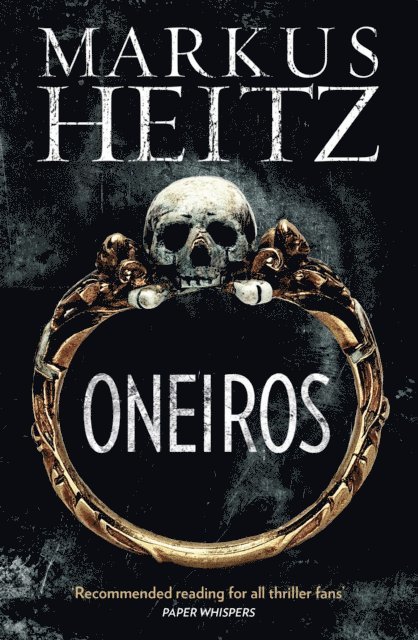 Markus Heitz - Oneiros, E-bok