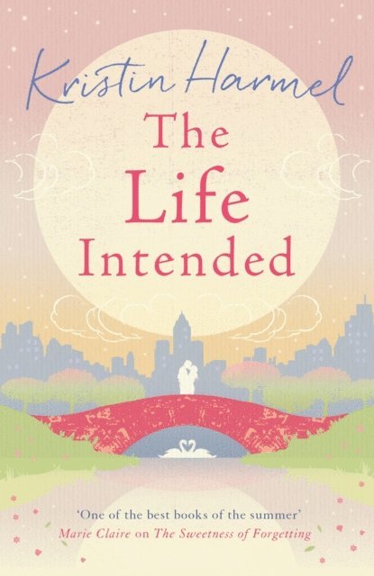 Kristin Harmel - Life Intended, E-bok
