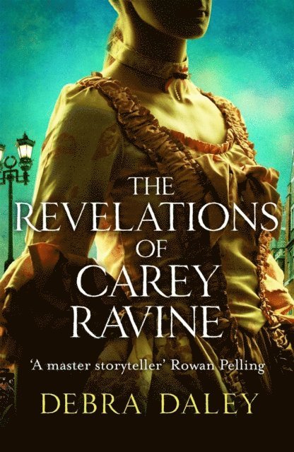 Debra Daley - Revelations of Carey Ravine, E-bok
