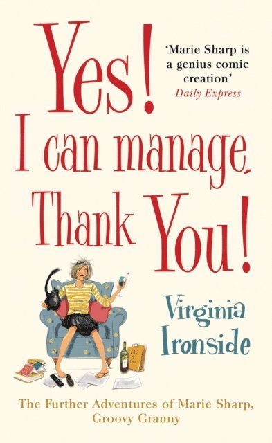 Virginia Ironside - Yes! I Can Manage, Thank You!, E-bok