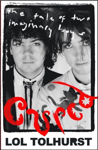 Lol Tolhurst - Cured, E-bok