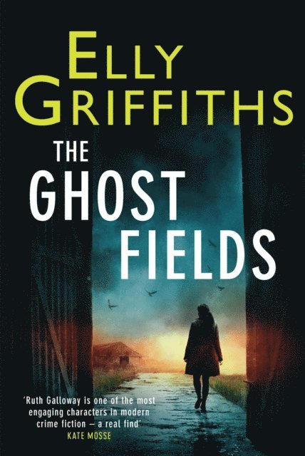Elly Griffiths - Ghost Fields, E-bok