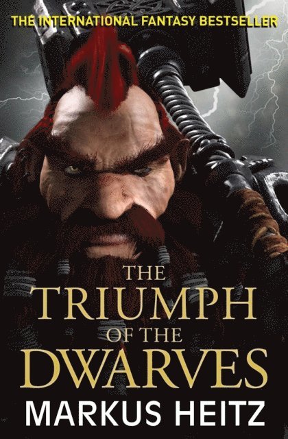 Markus Heitz - Triumph of the Dwarves, E-bok
