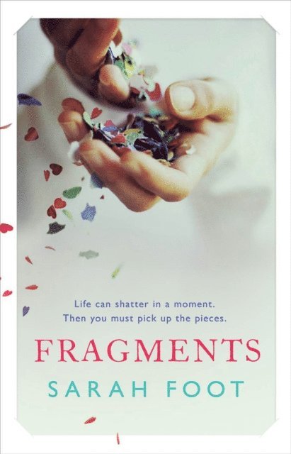 Sarah Foot - Fragments, E-bok
