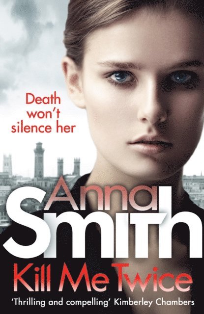 Anna Smith - Kill Me Twice, E-bok