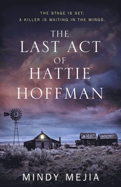 Mindy Mejia - Last Act of Hattie Hoffman, E-bok