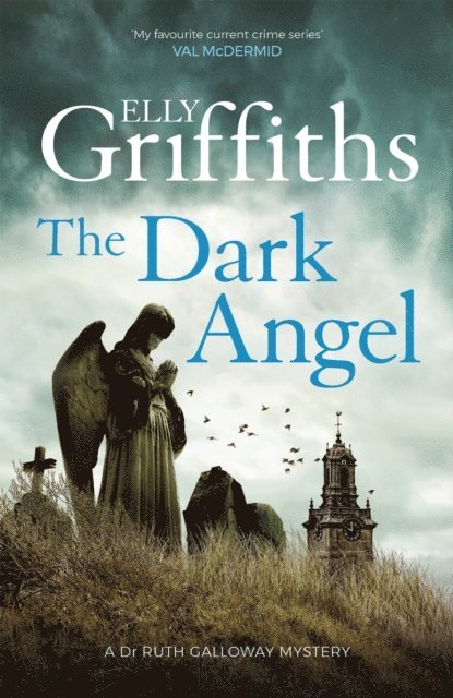 Elly Griffiths - Dark Angel, E-bok