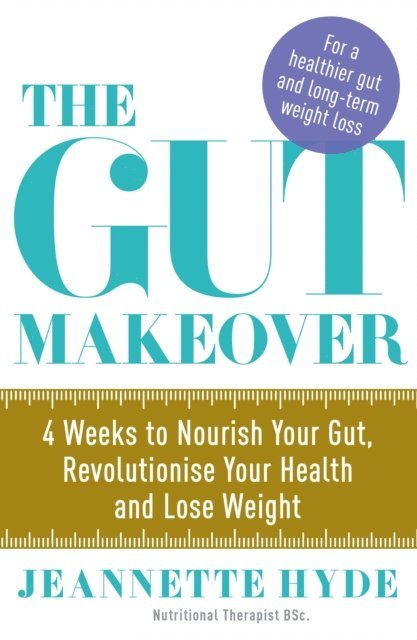 Jeannette Hyde - Gut Makeover, E-bok