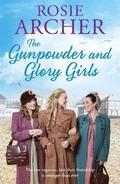 Gunpowder and Glory Girls