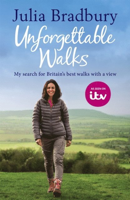 Julia Bradbury - Unforgettable Walks, E-bok. Tillgänglighet: Lägg i varukorg