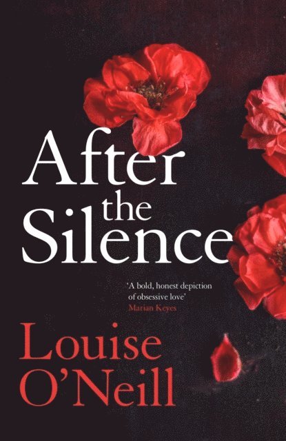 Louise O'Neill - After the Silence, E-bok