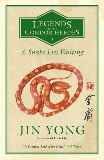 Jin Yong - Snake Lies Waiting, E-bok