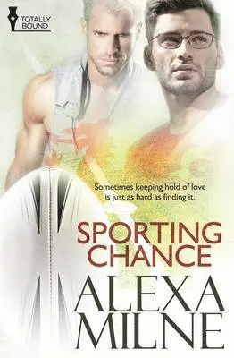 Alexa Milne - Sporting Chance, Häftad. Tillgänglighet: Lägg i varukorg