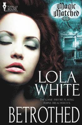 Lola White - Magic Matched, Häftad