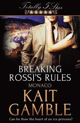 Kait Gamble - Breaking Rossi's Rules, Häftad. Tillgänglighet: Lägg i varukorg