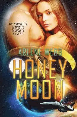 Arlene Webb - Honey Moon, Häftad. Tillgänglighet: Lägg i varukorg