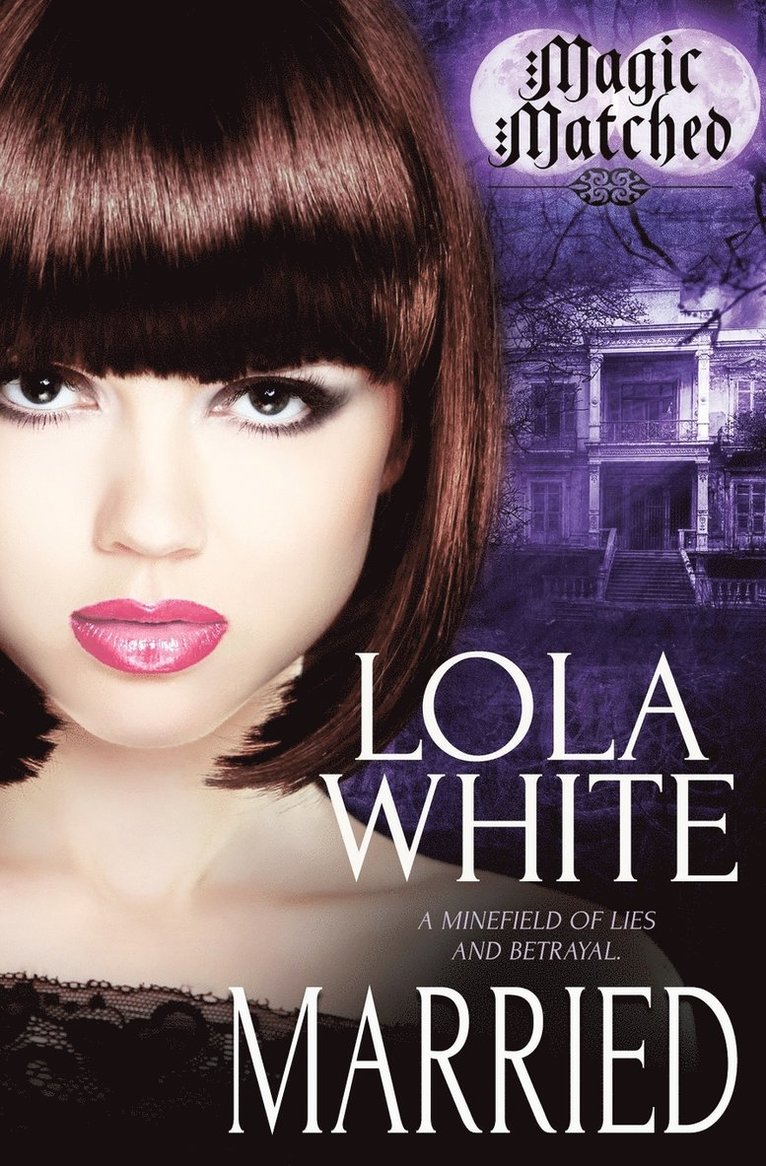 Lola White - Magic Matched, Häftad