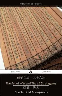 Sun Tzu, Anonymous - The Art of War and the 36 Stratagems, Häftad. Tillgänglighet: Lägg i varukorg