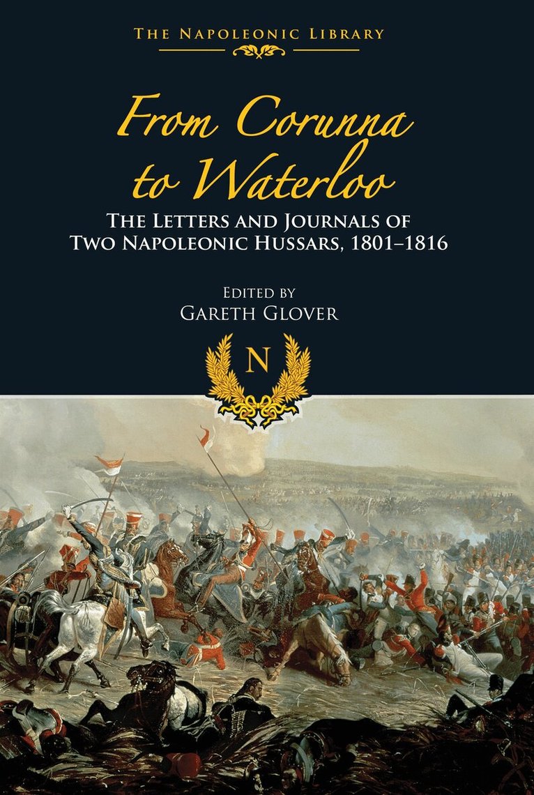 Gareth Glover - From Corunna To Waterloo, E-bok