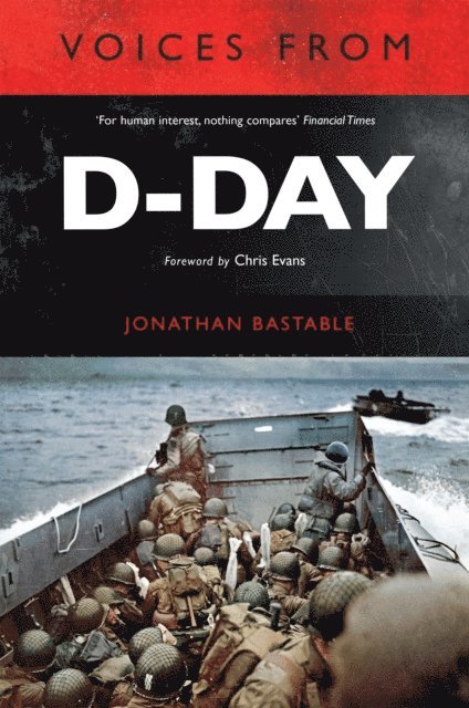 Jonathan Bastable - Voices from D-Day, E-bok