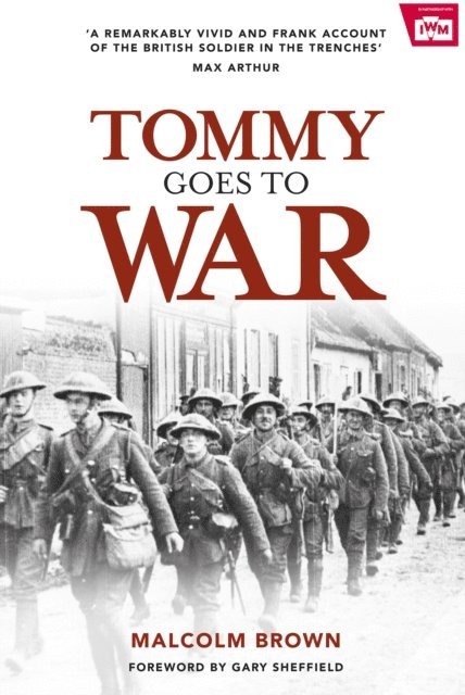 Malcolm Brown - Tommy Goes to War, E-bok
