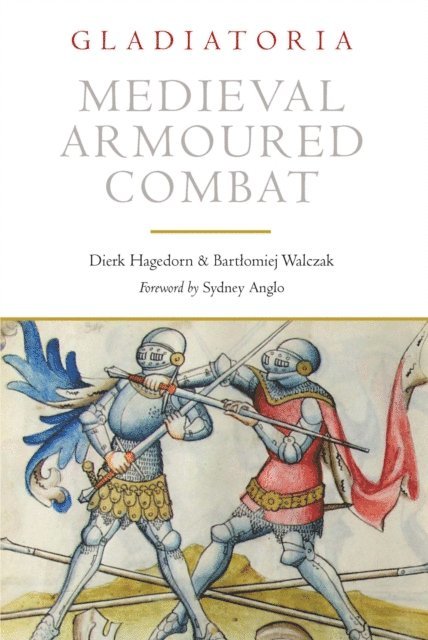 Bartlomiej Walczak, Dierk Hagedorn - Medieval Armoured Combat, E-bok