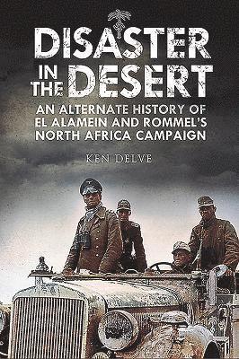 Disaster in the Desert av Ken Delve