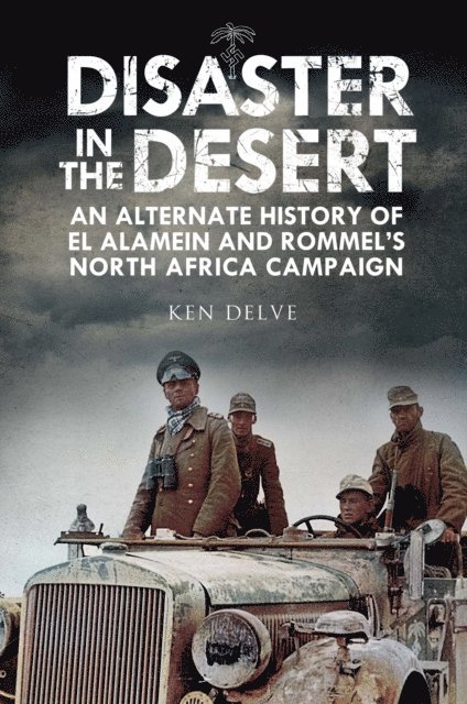 Ken Delve - Disaster in the Desert, E-bok