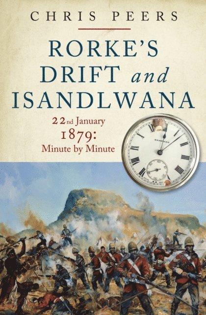 Chris Peers - Rorke's Drift and Isandlwana, E-bok